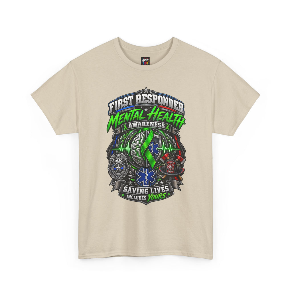 First Responder Mental Health "Saving Lives Includes Yours"