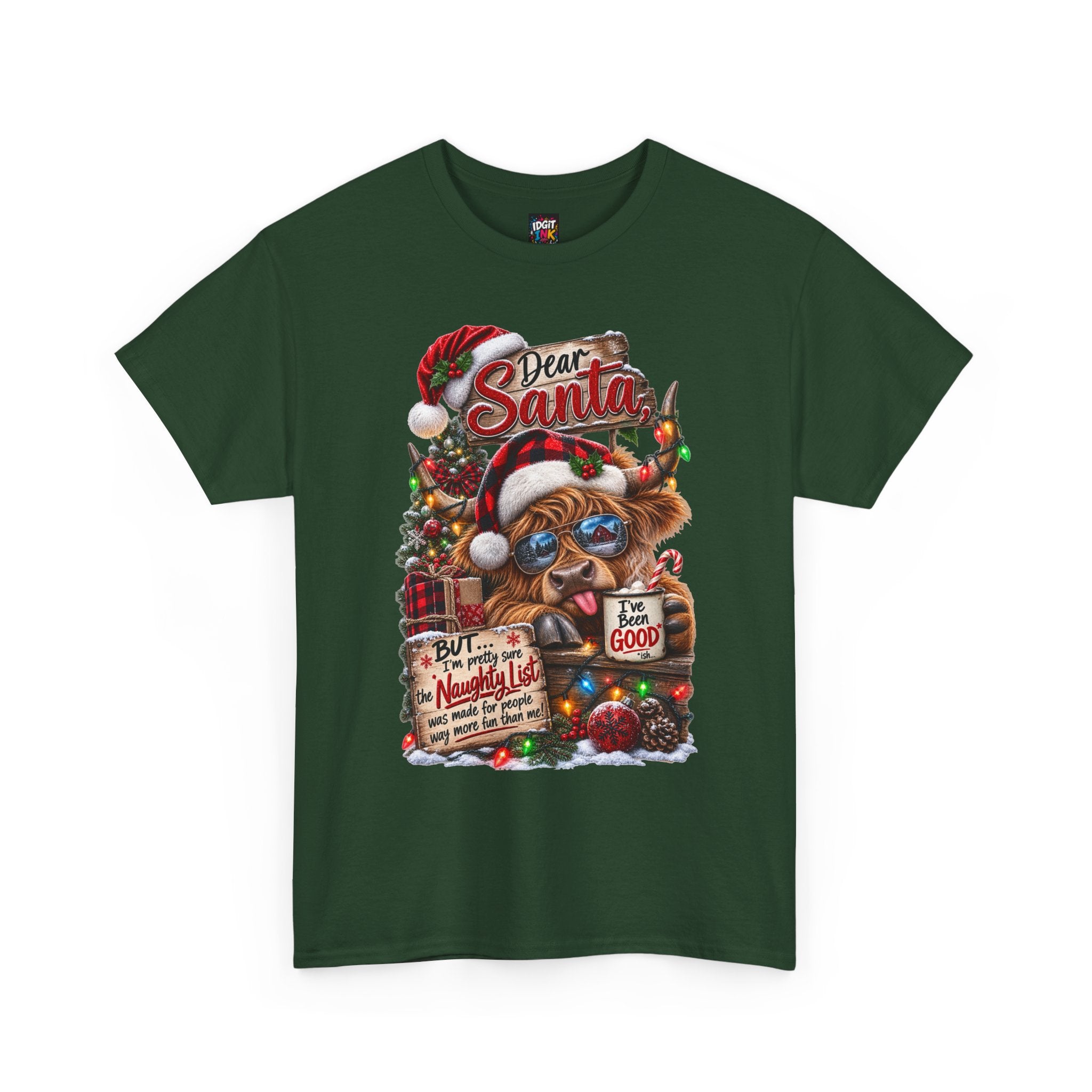 Dear Santa I've Been Good