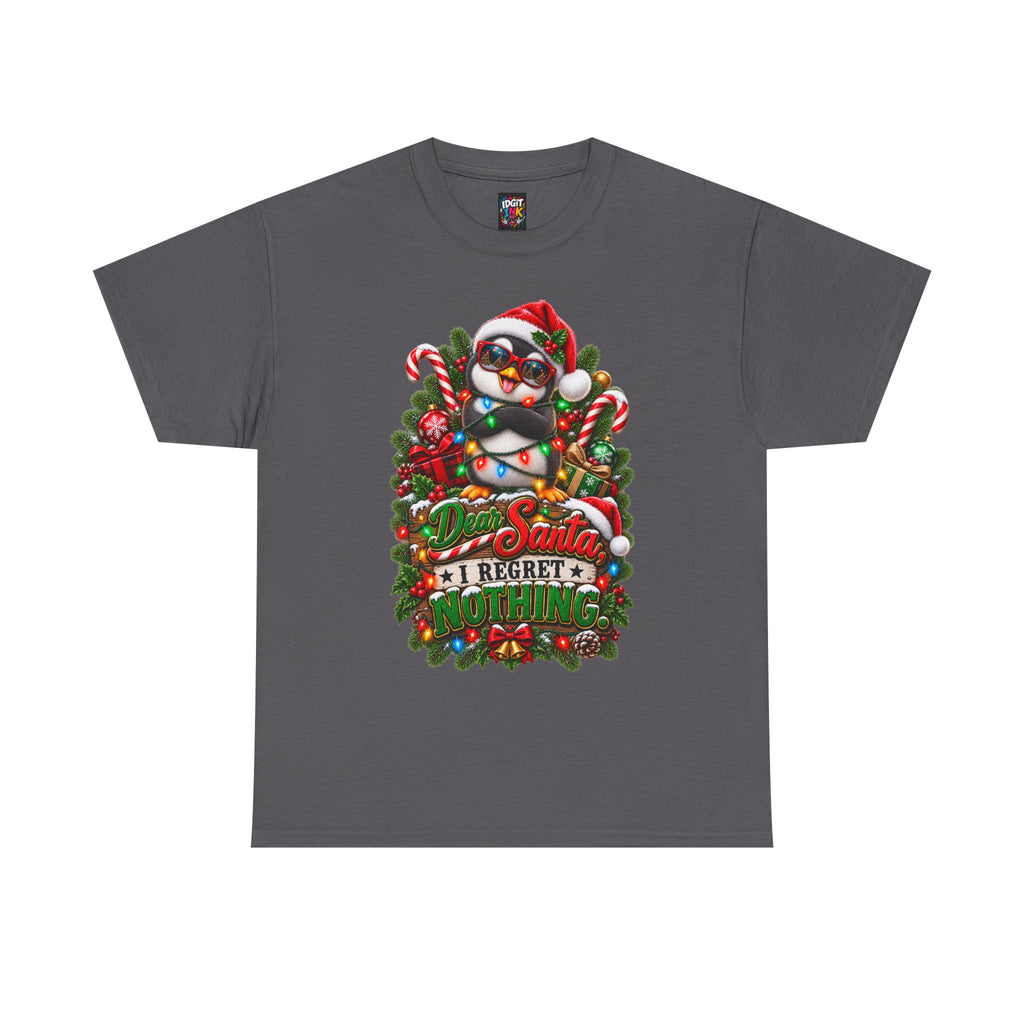 Dear Santa I Regret Nothing