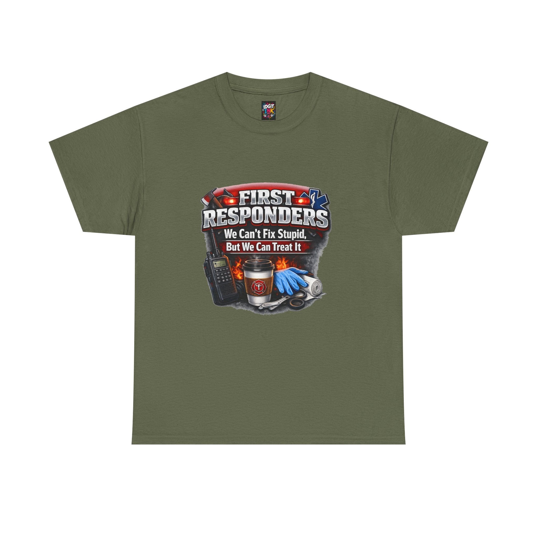 Can’t Fix Stupid — First Responder T-Shirt product image 10 | Idgit Ink