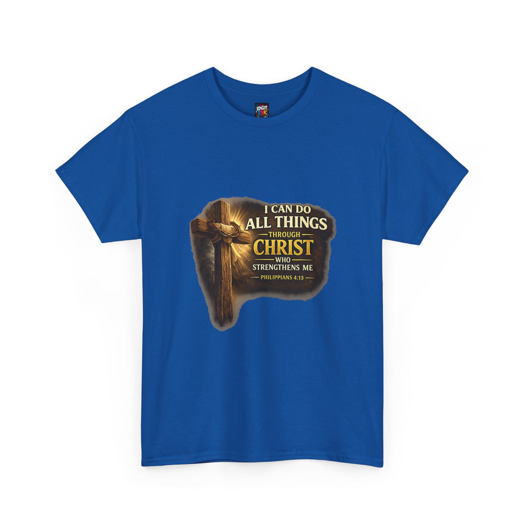 "I Can Do All Things Through Christ"  Tee