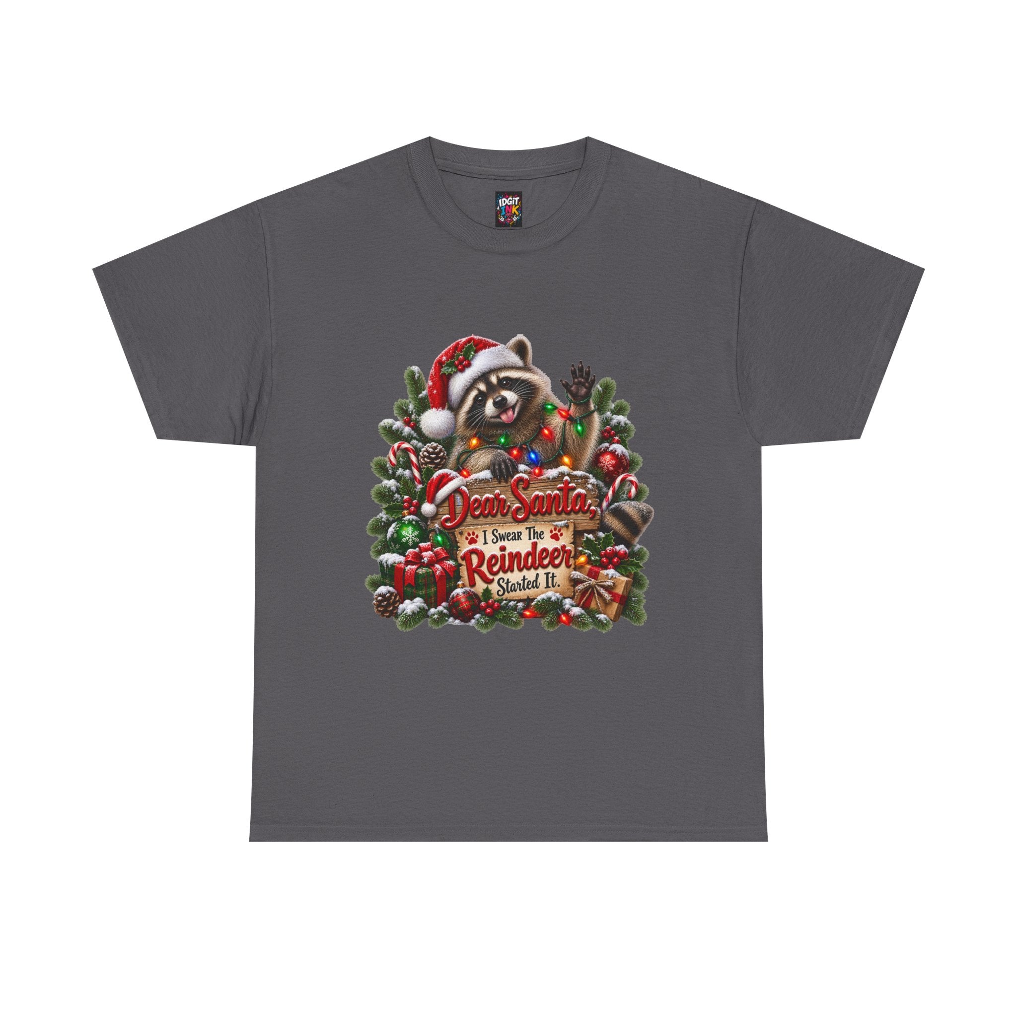 Dear Santa I Saw a Reindeer
