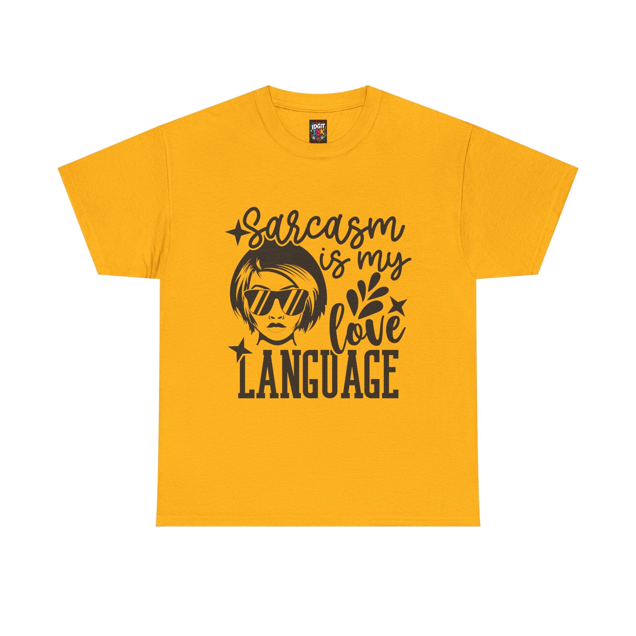 Sarcasm is my love language — Unisex Graphic T-Shirt