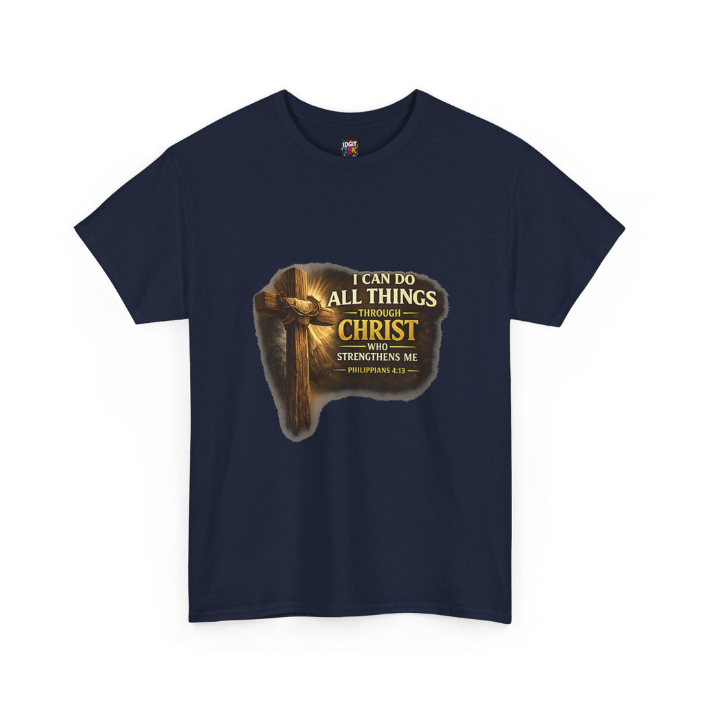 "I Can Do All Things Through Christ"  Tee
