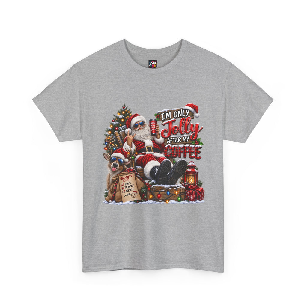 I'm Only Jolly After My Coffee