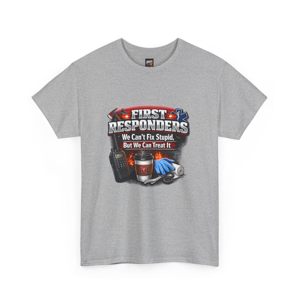 Can't fix stupid first responder