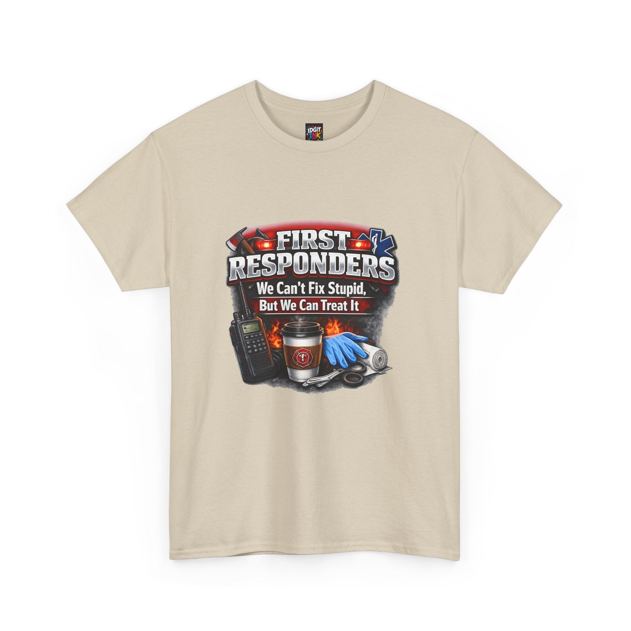 Can't fix stupid first responder