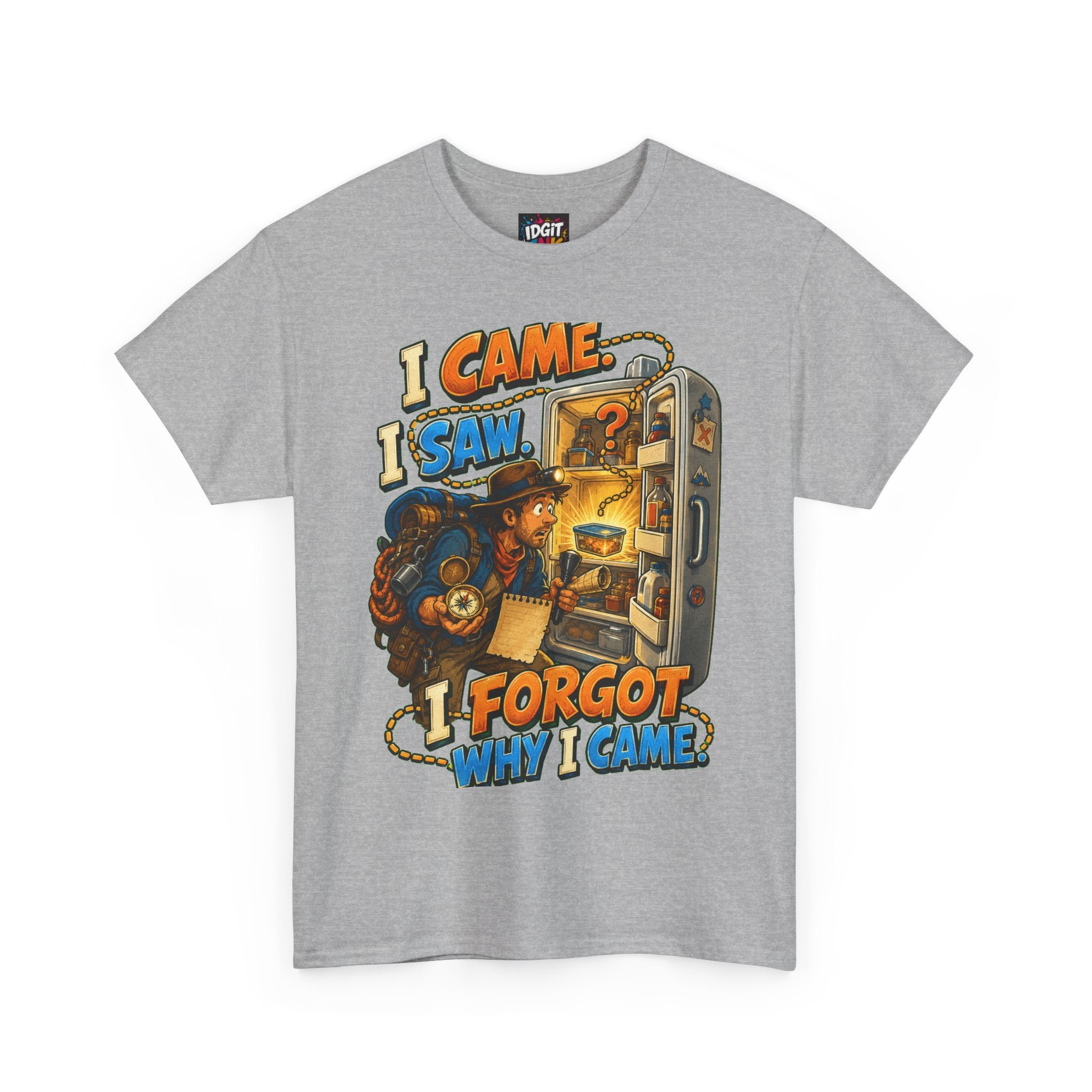 I Came. I Saw. I Forgot Why I Came. Funny Illustrated Unisex T-Shirt