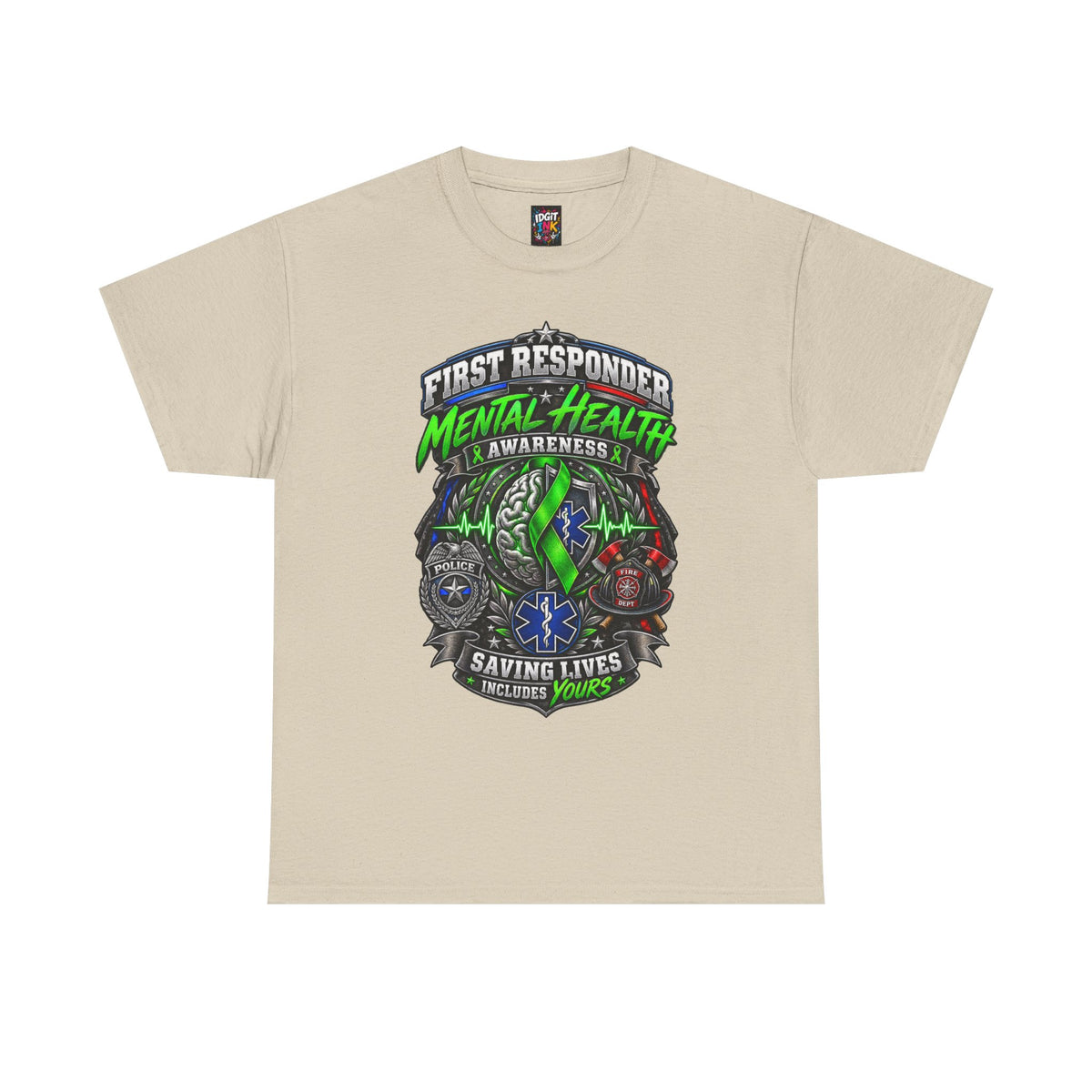 First Responder Mental Health "Saving Lives Includes Yours"