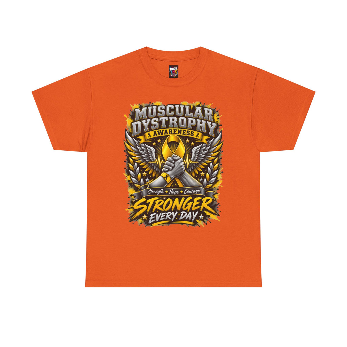 Muscular Dystrophy Awareness "Stronger Every Day"