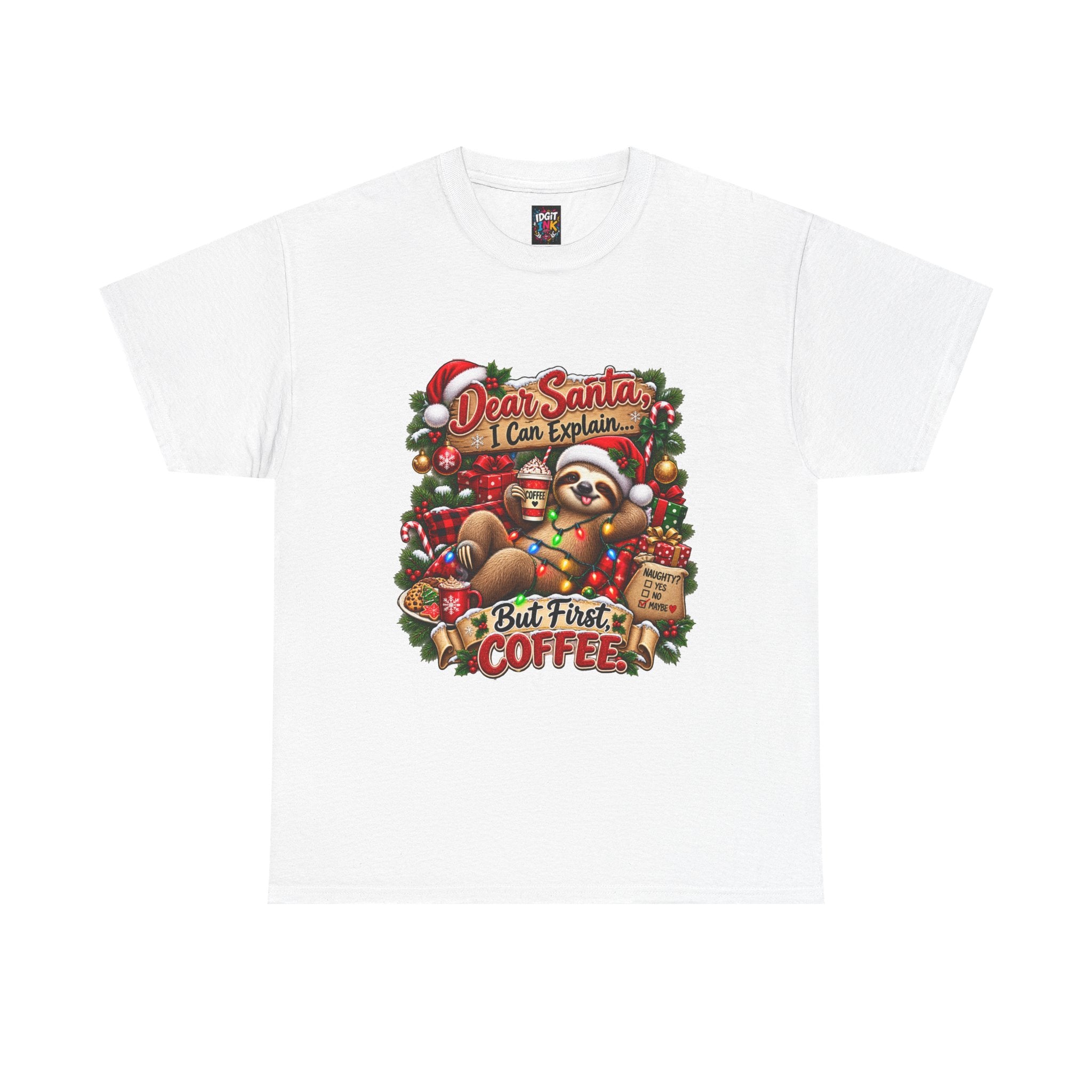 Dear Santa But First Coffee