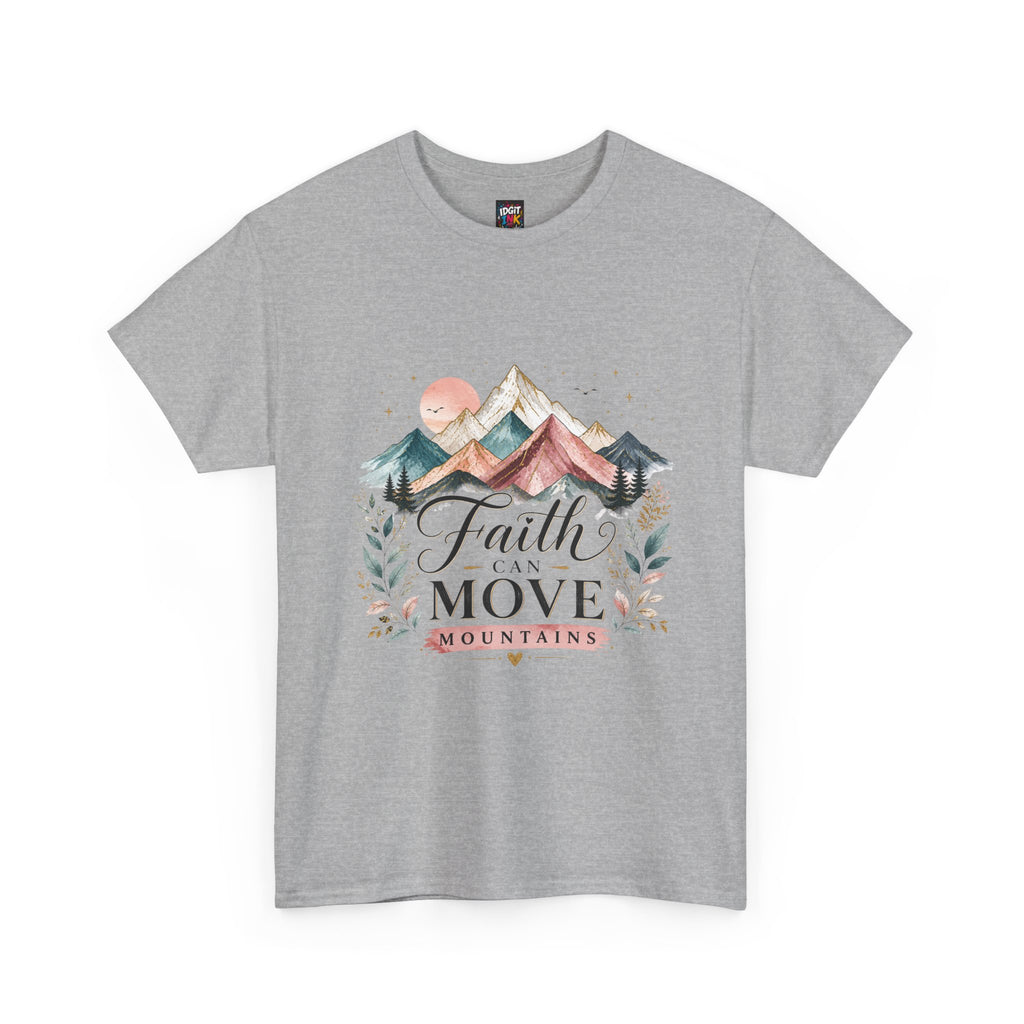 Faith Can Move Mountains
