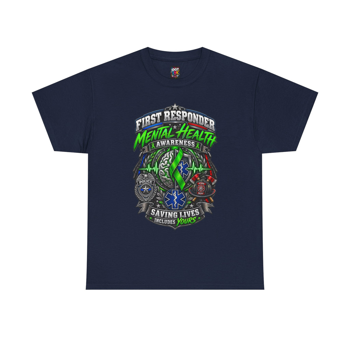 First Responder Mental Health "Saving Lives Includes Yours"