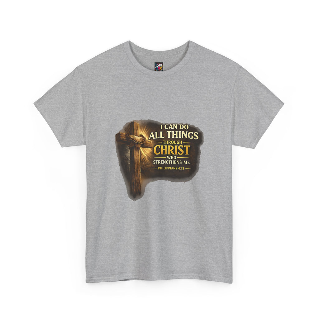 "I Can Do All Things Through Christ"  Tee