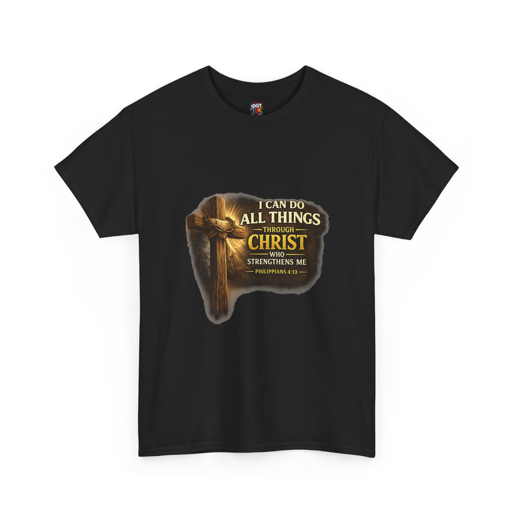 "I Can Do All Things Through Christ"  Tee