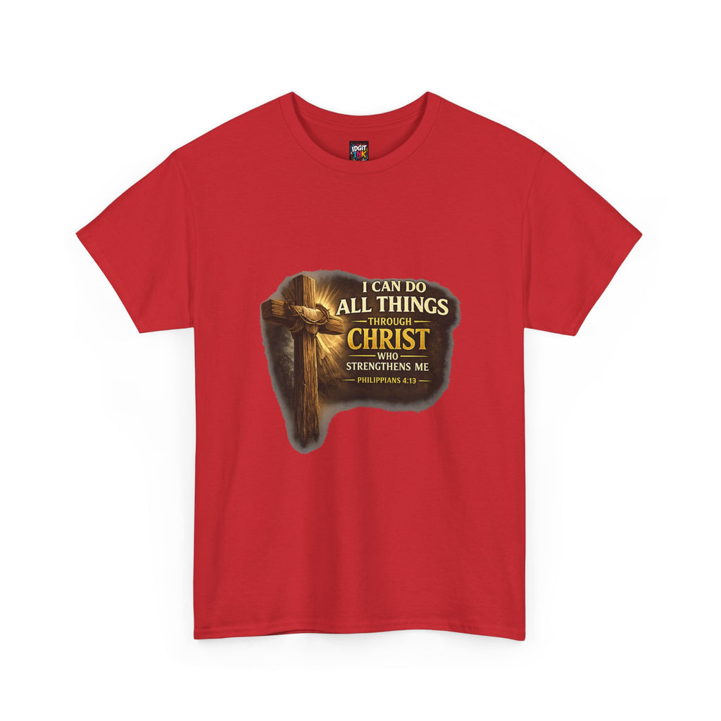 "I Can Do All Things Through Christ"  Tee