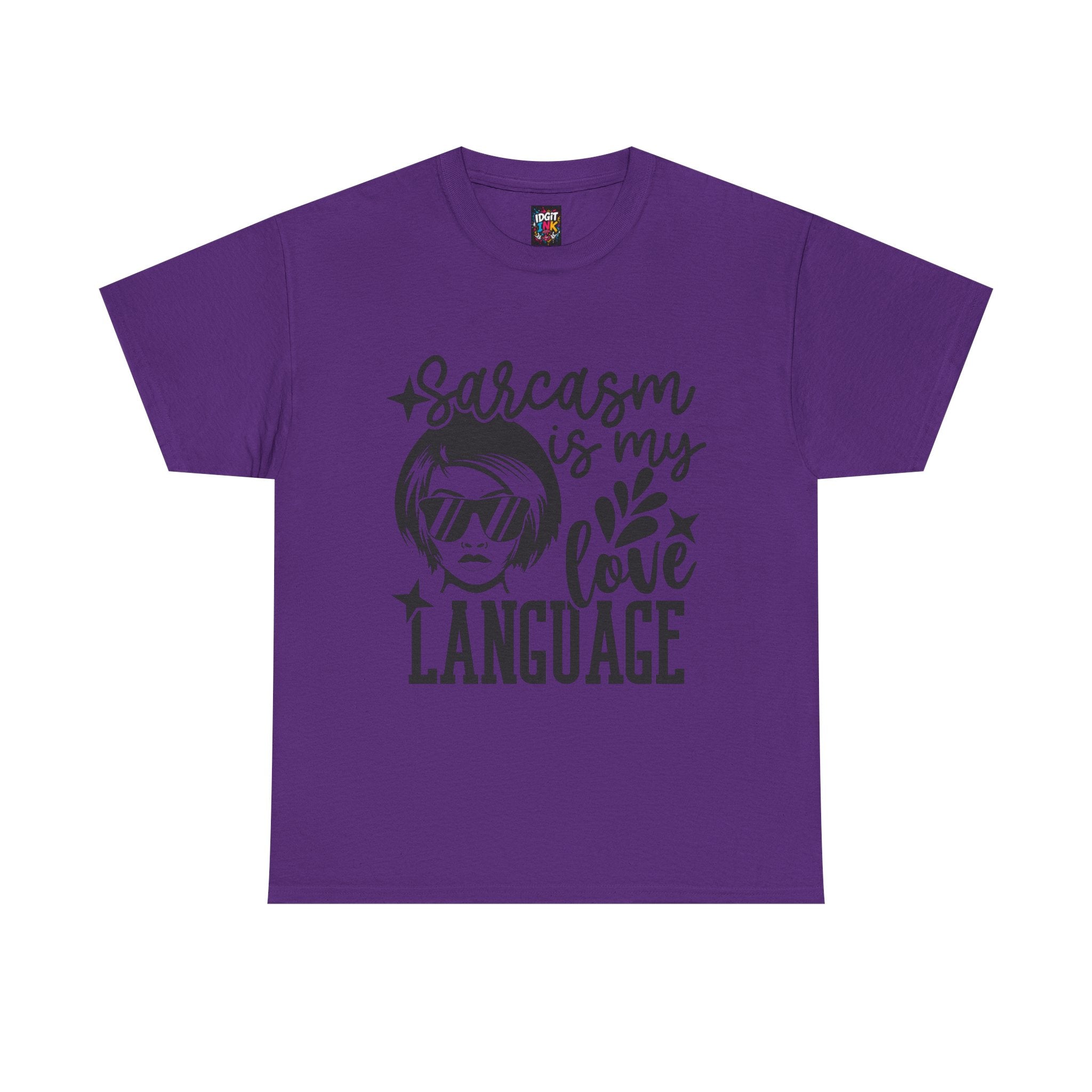 Sarcasm is my love language — Unisex Graphic T-Shirt