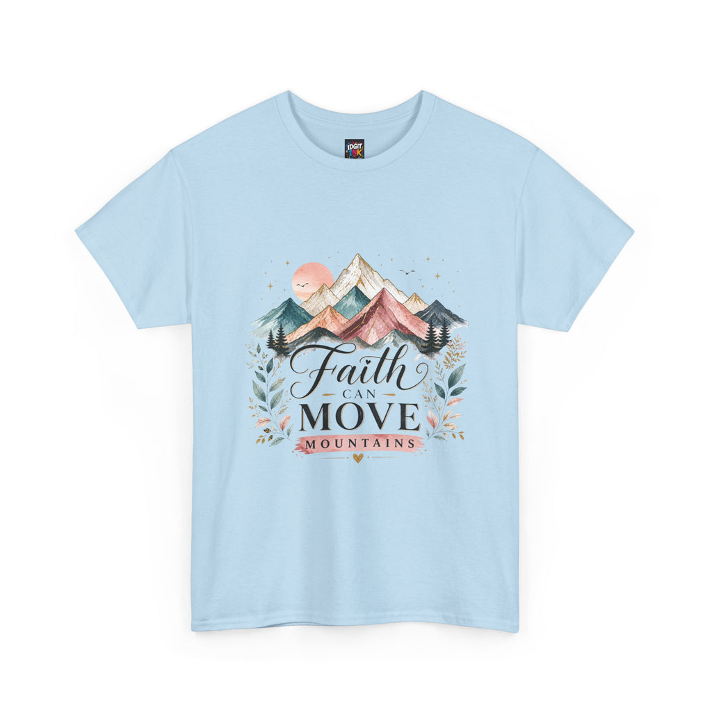 Faith Can Move Mountains