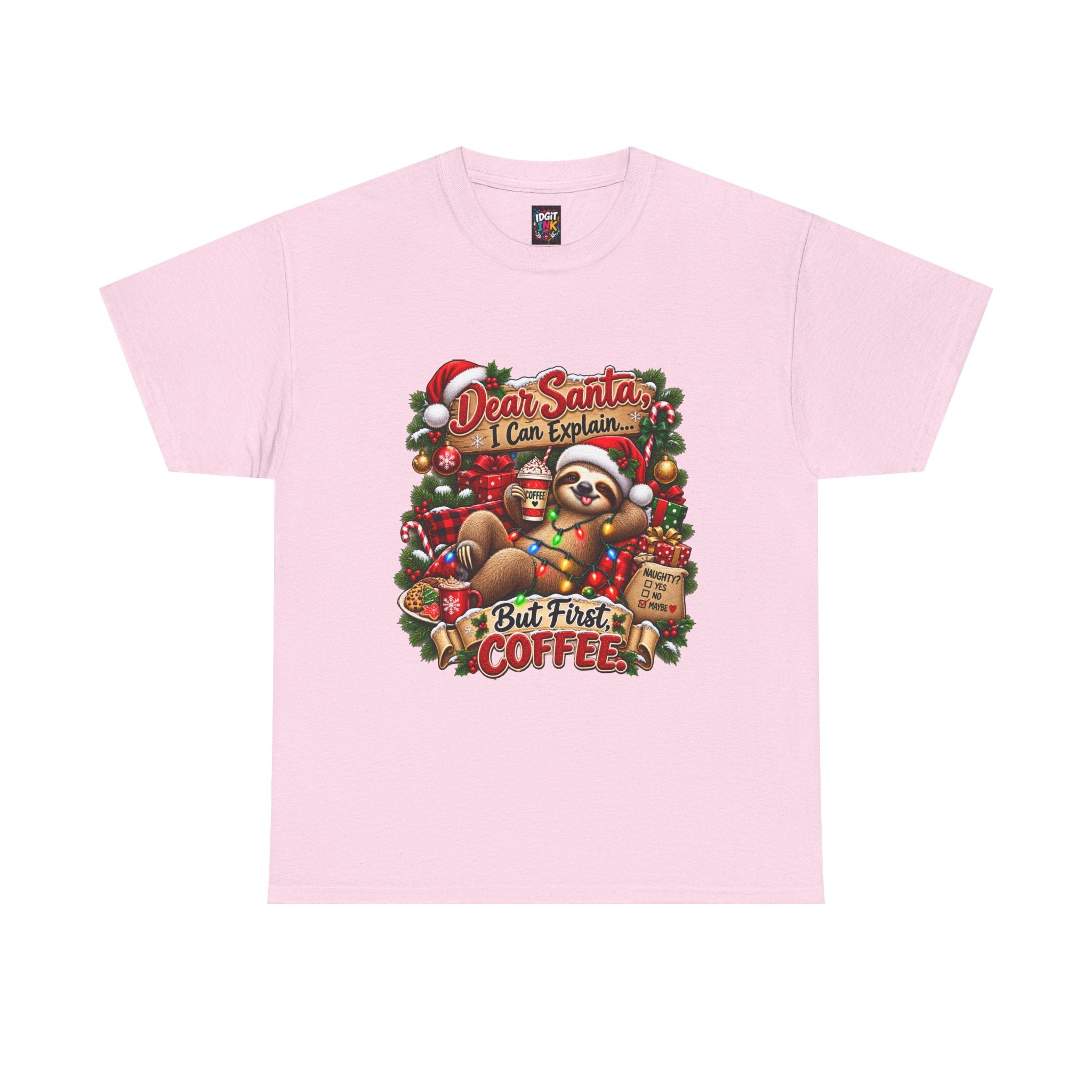 Dear Santa But First Coffee