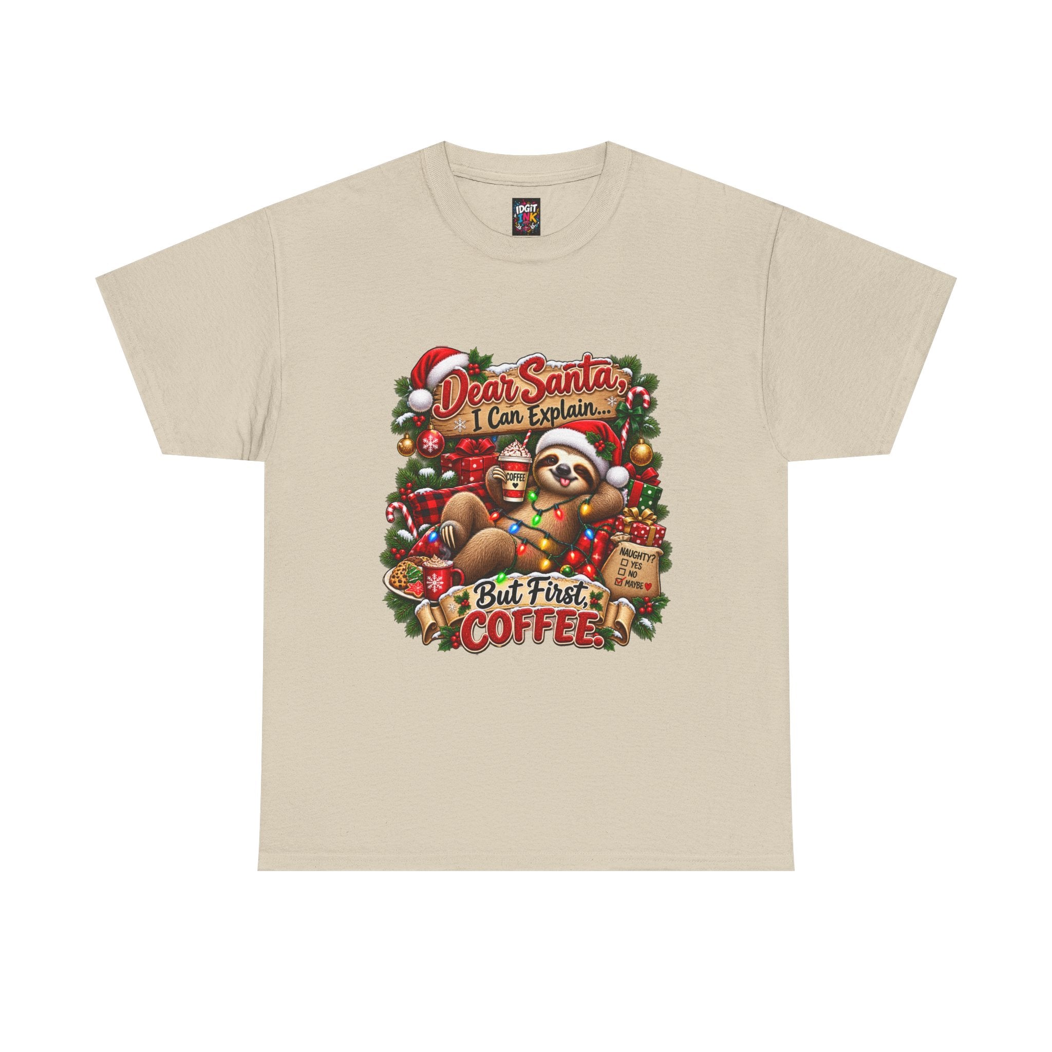 Dear Santa But First Coffee