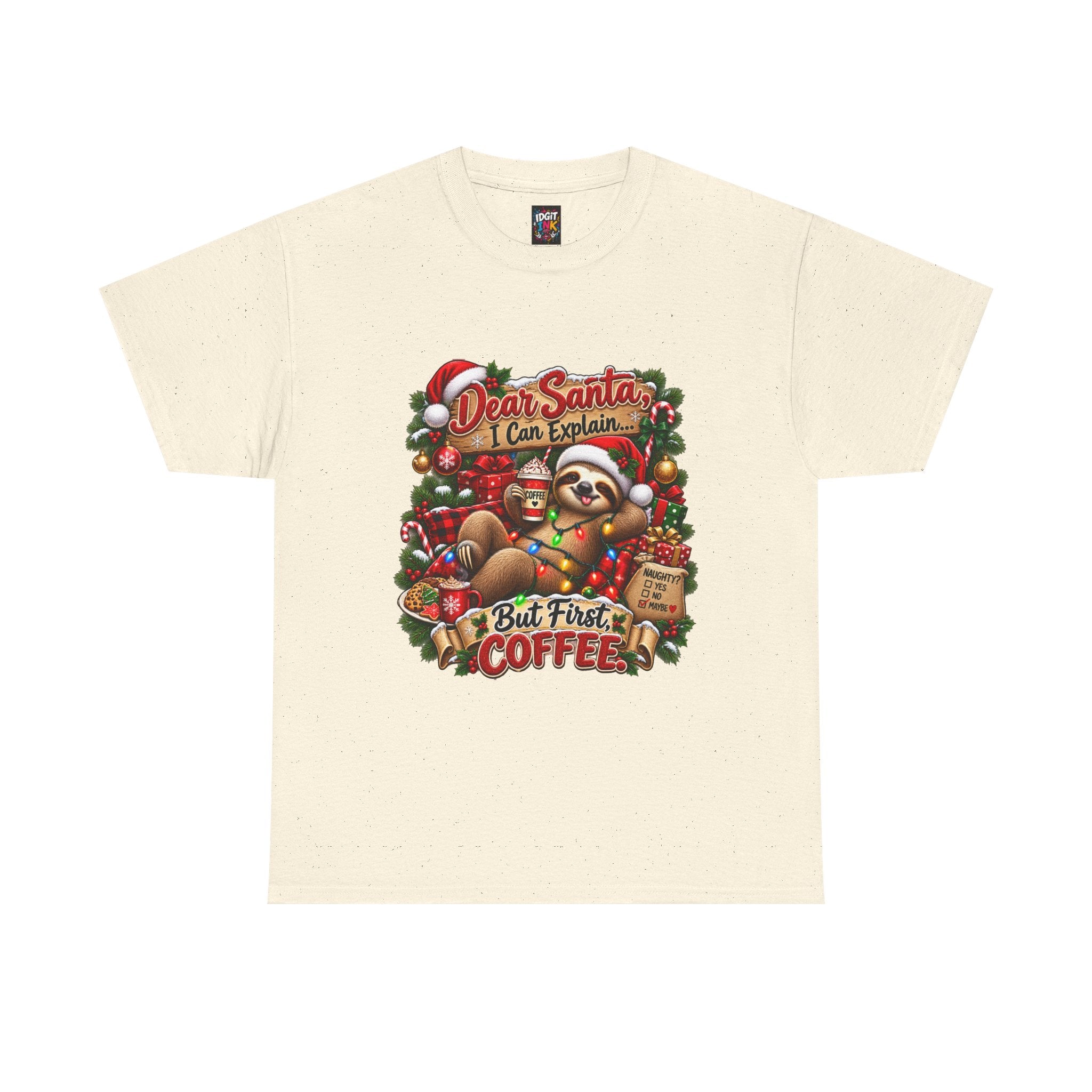 Dear Santa But First Coffee