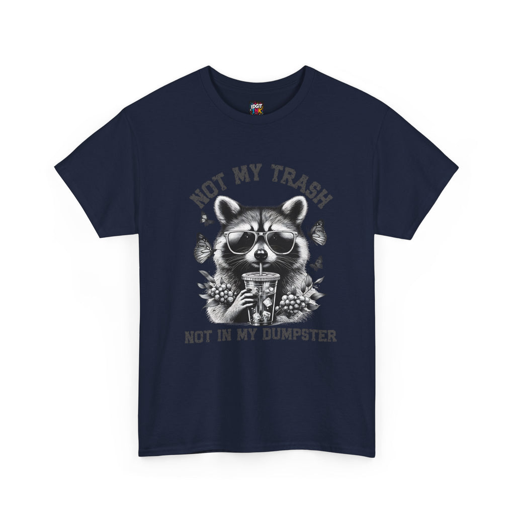 Not my trash tee