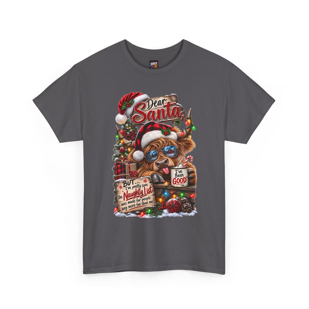 Dear Santa I've Been Good
