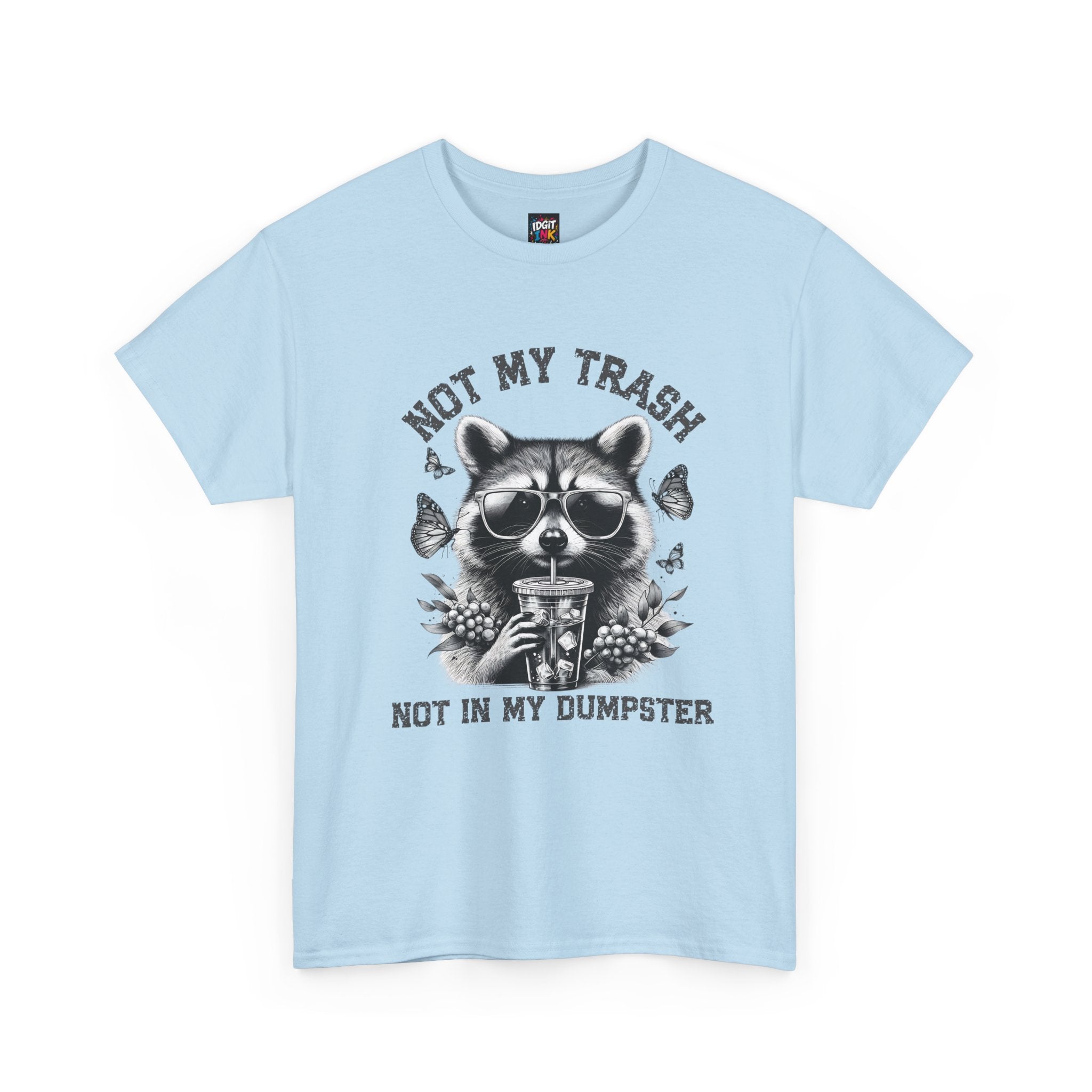 Not my trash tee