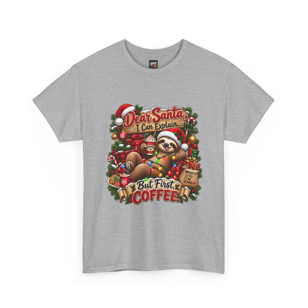 Dear Santa But First Coffee