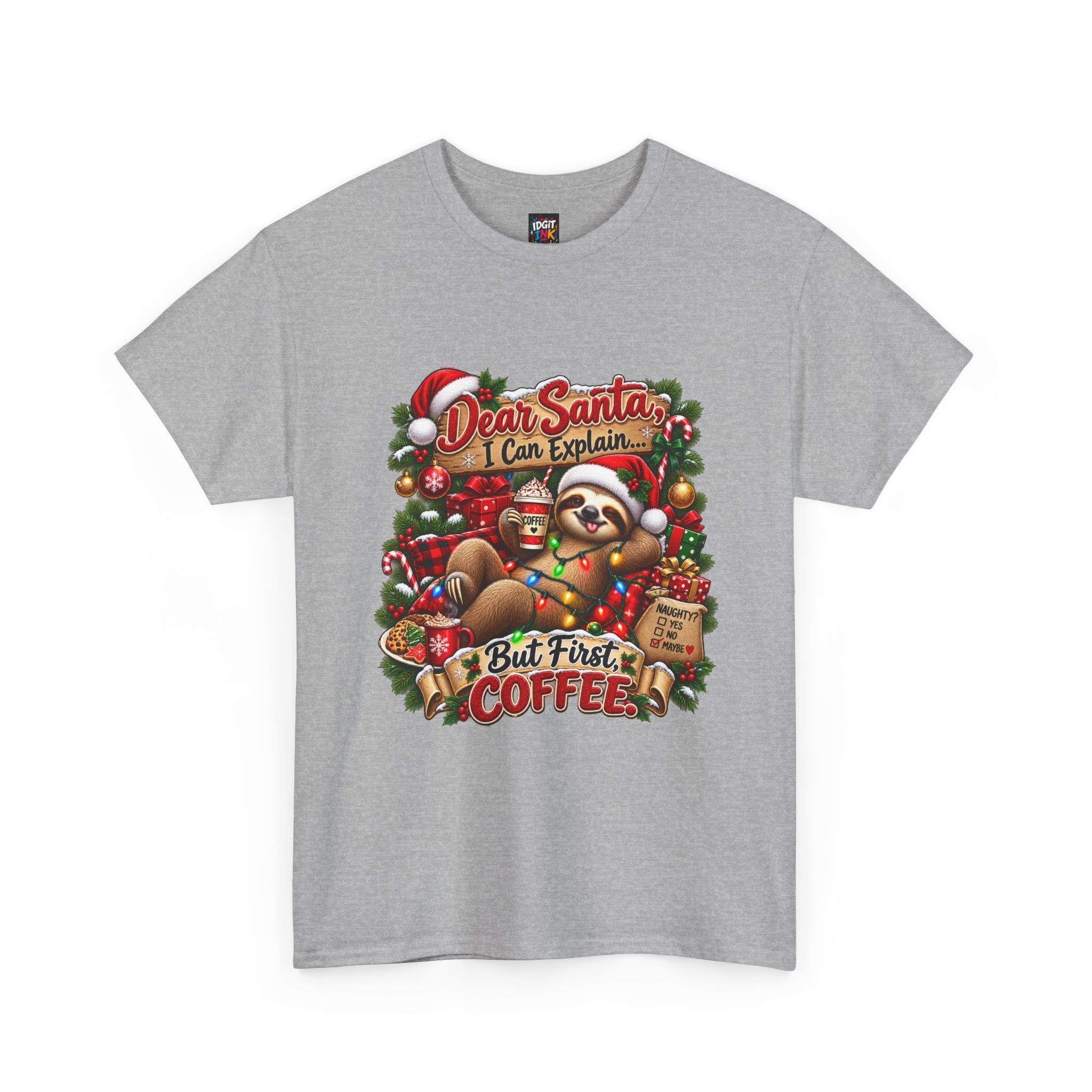 Dear Santa But First Coffee
