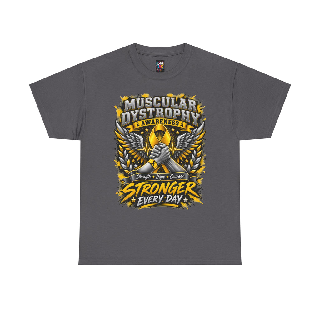 Muscular Dystrophy Awareness "Stronger Every Day"