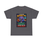 If You Are Reading This My Imaginary Friend Already Has You In His Sights — Unisex Graphic T-Shirt