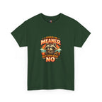 I Could Be Meaner