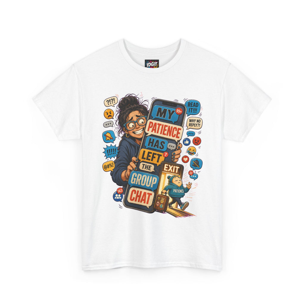 My Patience Has Left the Group Chat Funny Illustrated Unisex T-Shirt