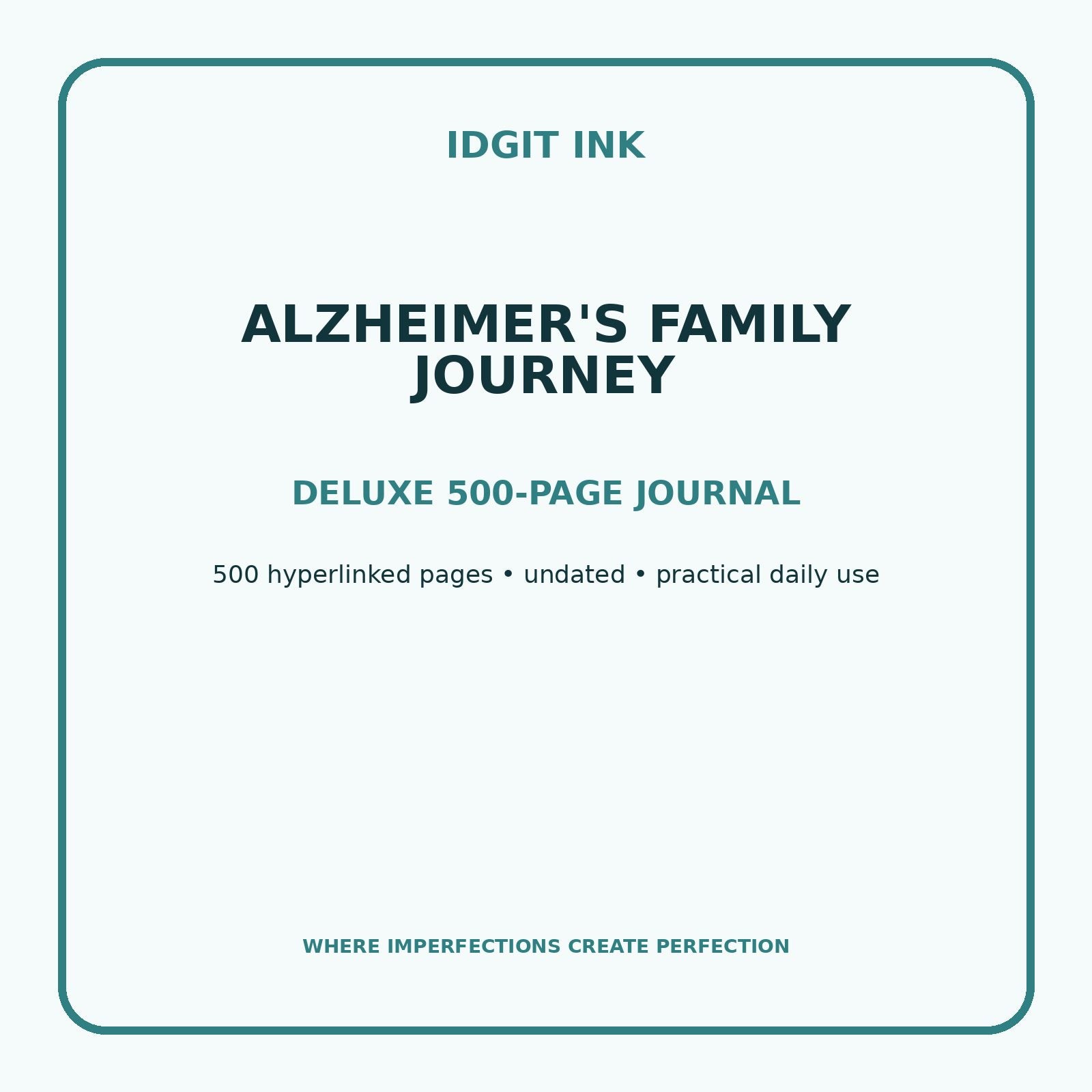 Alzheimer's Family Journey Digital Journal – Deluxe 500-Page Planner — listing image 1 of 4