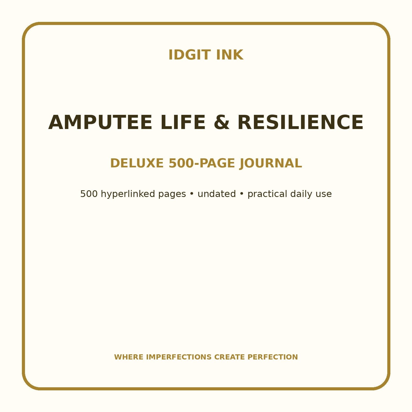 Amputee Life & Resilience Digital Journal – Deluxe 500-Page Planner — listing image 1 of 4