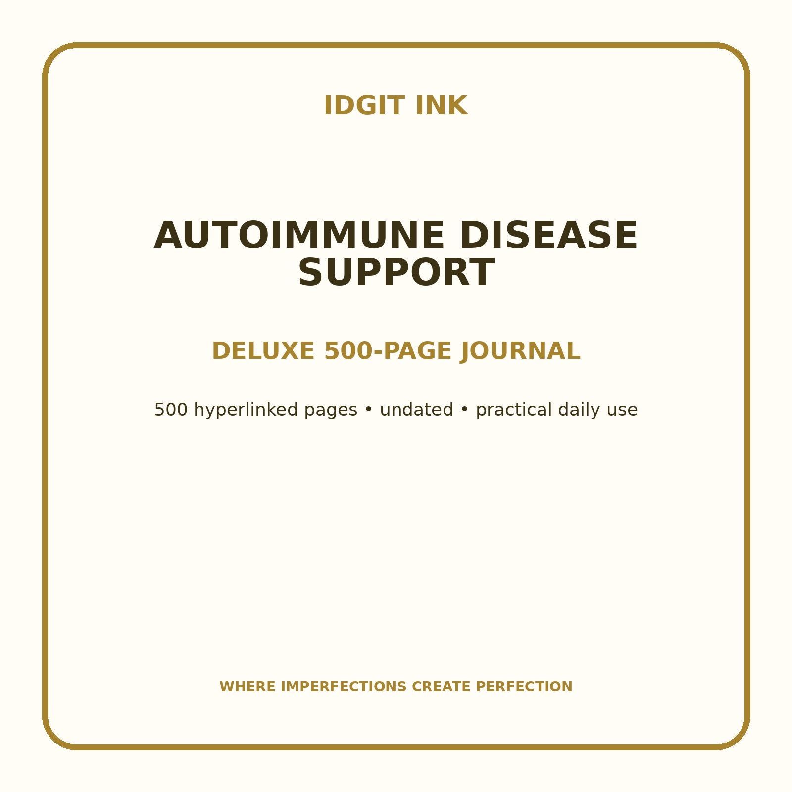 Autoimmune Disease Support Digital Journal – Deluxe 500-Page Planner — listing image 1 of 4