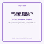 Chronic Mobility Challenges Digital Journal – Deluxe 500-Page Planner — listing image 1 of 4