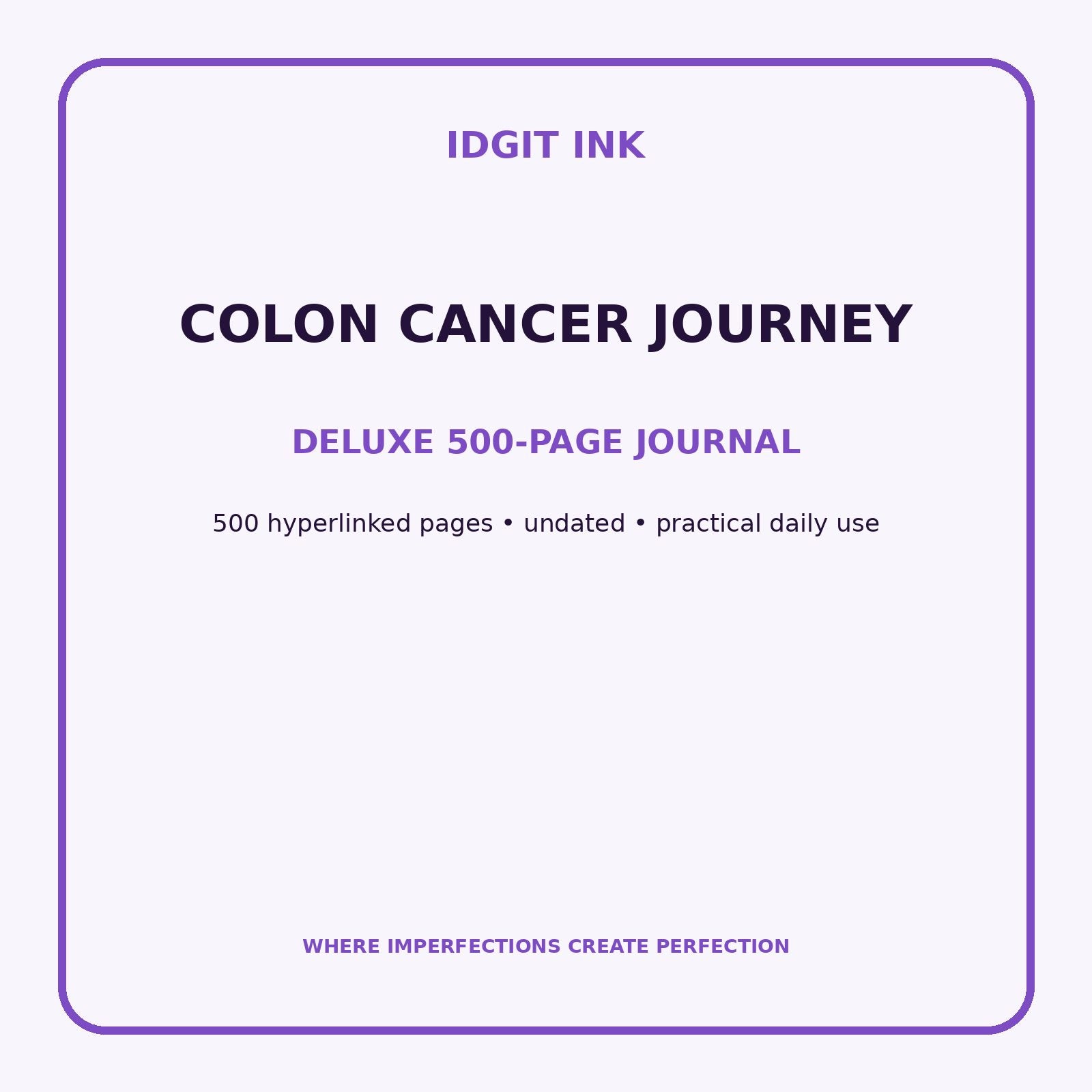 Colon Cancer Journey Digital Journal – Deluxe 500-Page Planner — listing image 1 of 4