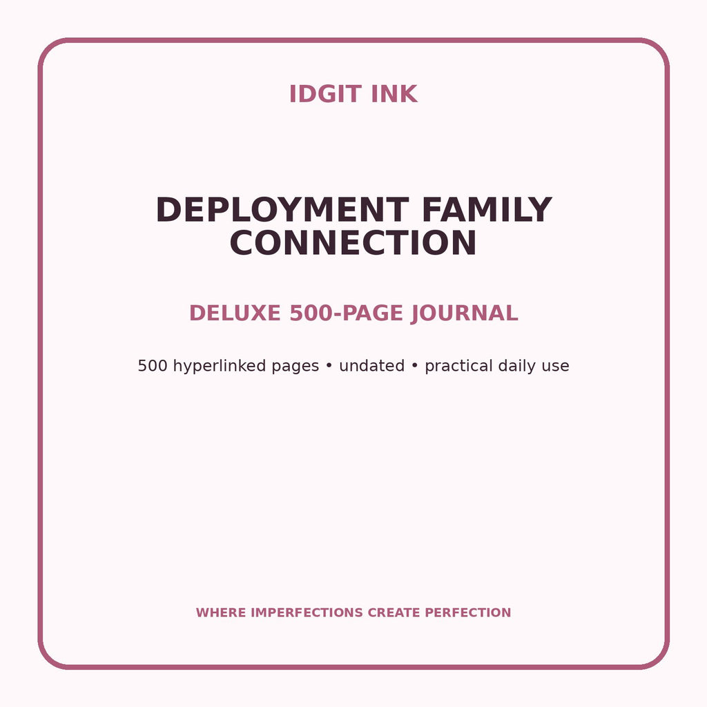 Deployment Family Connection Digital Journal – Deluxe 500-Page Planner — listing image 1 of 4