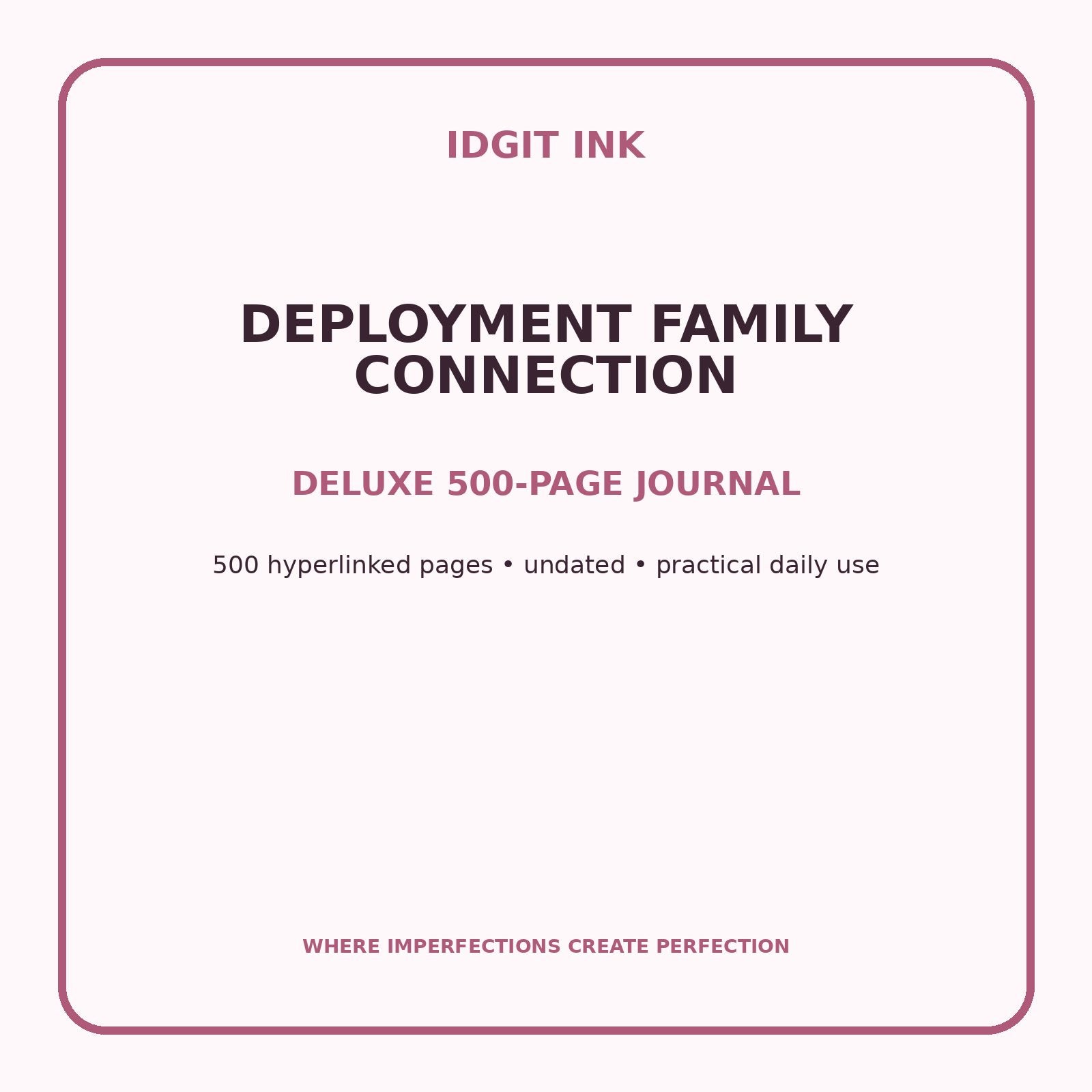 Deployment Family Connection Digital Journal – Deluxe 500-Page Planner — listing image 1 of 4