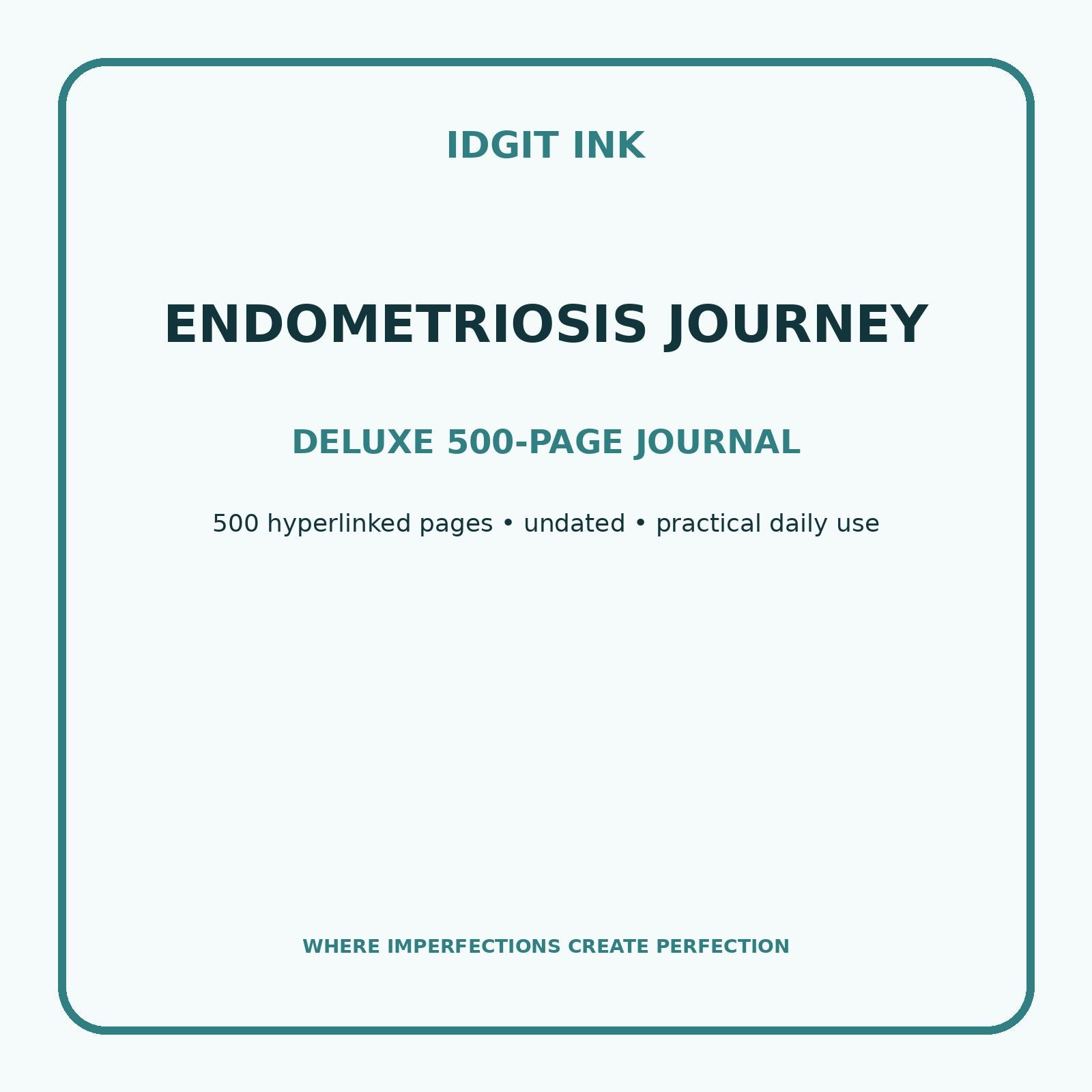 Endometriosis Journey Digital Journal – Deluxe 500-Page Planner — listing image 1 of 4