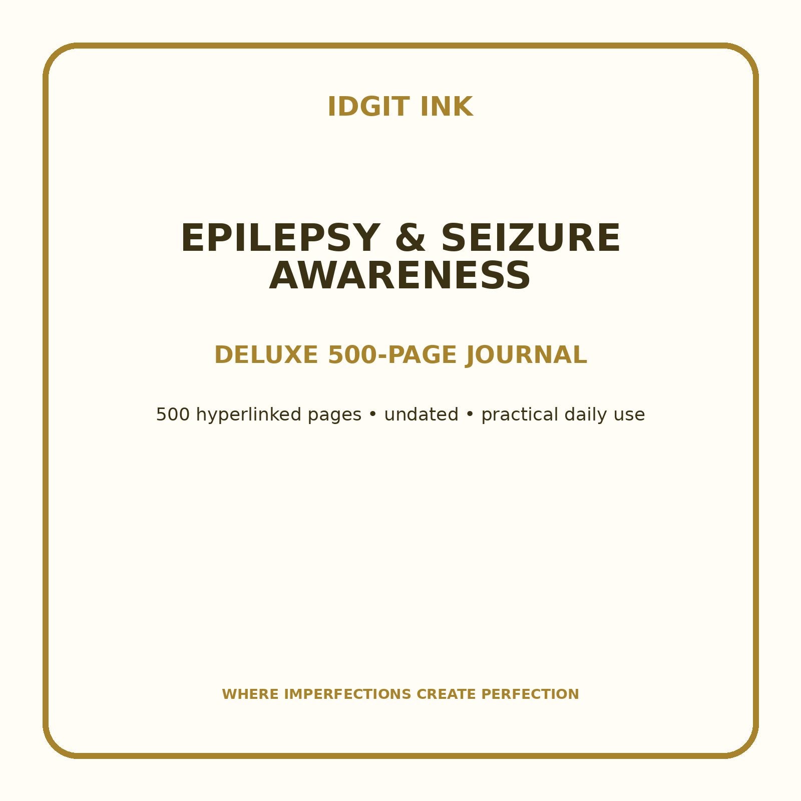 Epilepsy & Seizure Awareness Digital Journal – Deluxe 500-Page Planner — listing image 1 of 4