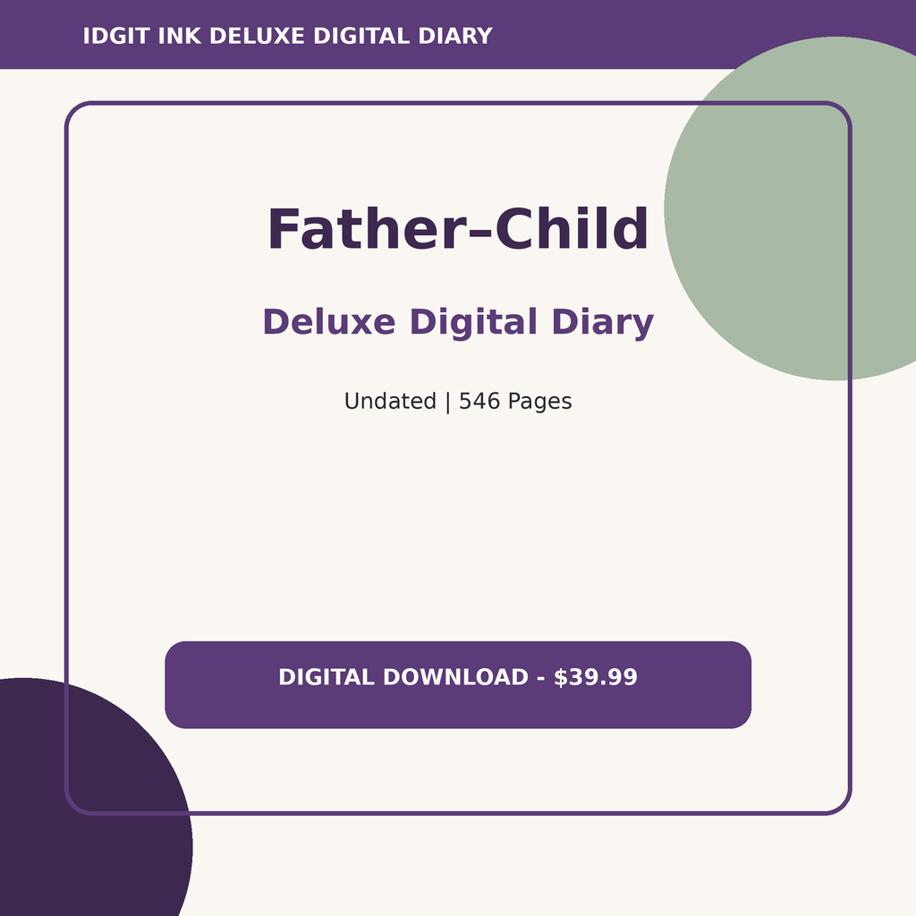 Father–Child Deluxe Digital Diary cover and title
