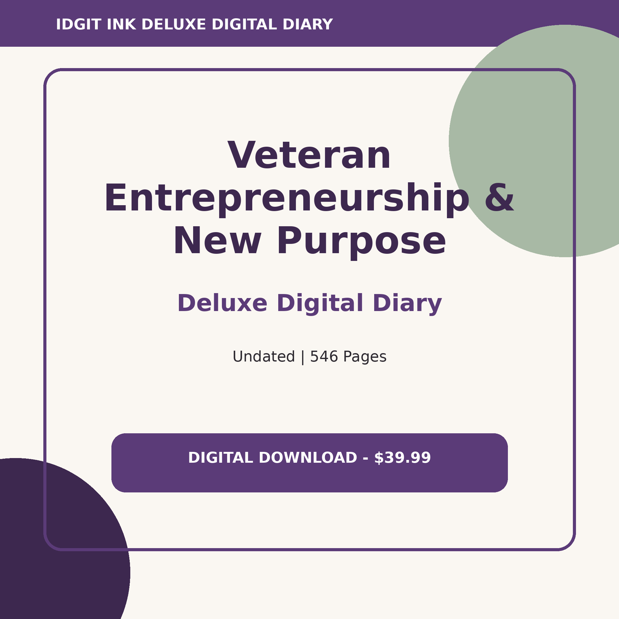 Veteran Entrepreneurship & New Purpose Deluxe Digital Diary cover and title