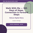 Walk With Me — 365 Days of Hope, Connection & Forward Steps Deluxe Digital Diary cover and title