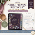 People-Pleasing Recovery Deluxe Digital Planner — listing image 01