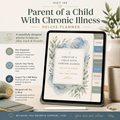 Parent of a Child With Chronic Illness Deluxe Planner — listing image 01