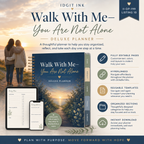 Walk With Me — You Are Not Alone Deluxe Planner — listing image 10