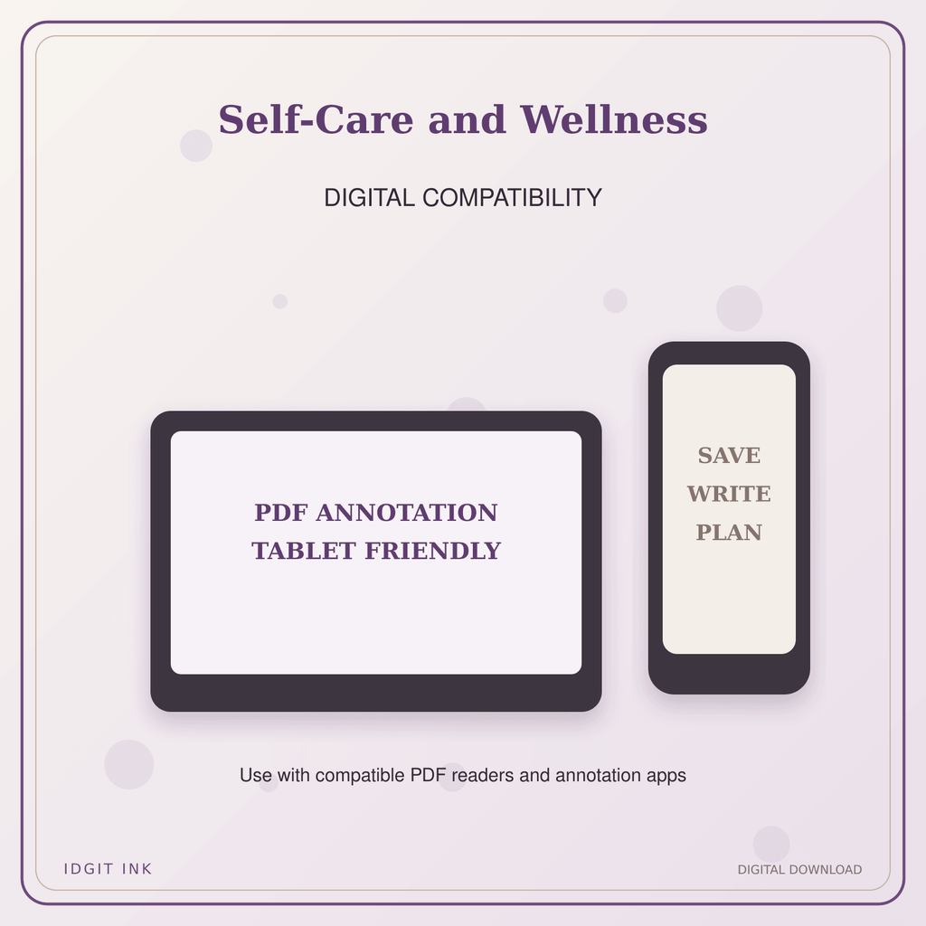 Idgit Ink Self-Care and Wellness deluxe journal and planner bundle — tablet and pdf annotation compatibility